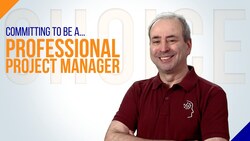 Committing to Be a Professional Project Manager Instructional Video