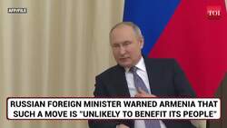 Russia WARNS Ally Armenia Against Joining EU; Putin Aide Lavrov Says ‘Won’t Benefit Your People’ News Clip