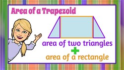 How to Find the Area of a Trapezoid Using Triangles and a Rectangle Instructional Video