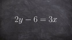 Rewriting an equation in slope intercept form to identify the slope and y intercept Instructional Video
