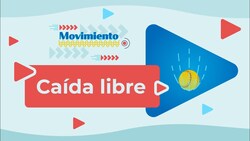 Caída libre - MRUA Instructional Video