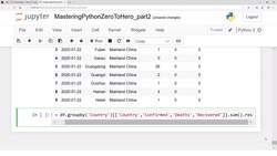 Data Science and Machine Learning (Theory and Projects) A to Z - Pandas for Data Manipulation: Pandas Practice-Using COVID19 Data - Part 2 Instructional Video