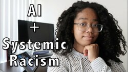 How AI Preserves Systemic Racism Instructional Video