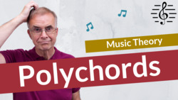 What are Polychords? - Music Theory Instructional Video