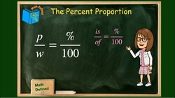 The Percent Proportion Instructional Video
