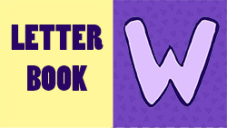 Introduction to letter W Instructional Video