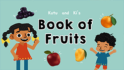 Fruit Fiesta - Tasty Treasures from Nature Instructional Video