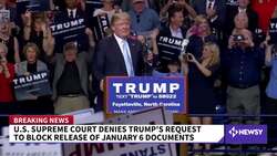 Supreme Court Allows Jan. 6 Committee To Get Trump Documents News Clip