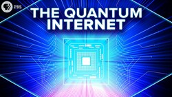 The Quantum Internet Instructional Video