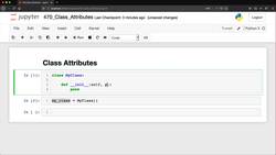 Python for Everybody: The Ultimate Python 3 Bootcamp - Class Attributes Instructional Video