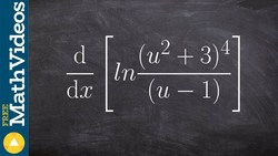 Learn to use the properties of logarithms to take the log of the expression Instructional Video