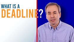 What is a Deadline (and a Milestone)? And why do we call it a deadline? Instructional Video