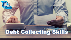 Debt Collecting Skills Instructional Video