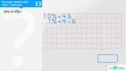 KS2 Primary Maths Age 13-17 - Ratio, Proportion and Algebra: Percentage Problems - Explained Instructional Video