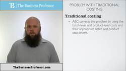 Reasons to Use Traditional Costing Instructional Video