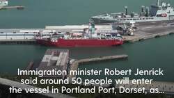 Asylum seekers to be housed on Bibby barge ‘in coming days’, minister says News Clip