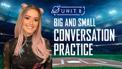 Big and small: Part 1 - Conversation Practice Instructional Video
