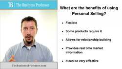 Marketing - Benefits of Personal Selling Instructional Video