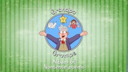 Grandpa Gramps - Introduction Instructional Video