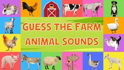 Guess the Farm Animal Sounds for Kids Instructional Video