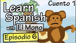 El mono - Episodio 6 (Basic Spanish) Instructional Video