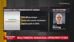 Siemens Healthineers to Buy Varian in $16.4 Billion Deal News Clip