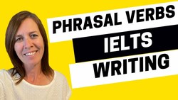 Focus on Phrasal Verbs and IELTS Writing - All Ears English Podcast Bonus Instructional Video