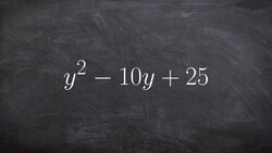 How to factor a trinomial that is a perfect square Instructional Video