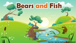 Bears and Fish (Represent verbal statements of multiplicative comparison as equations) Instructional Video