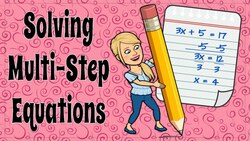 Solving Multi-Step Equations the Easy Way Instructional Video