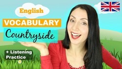 Everyday English: Countryside | Learn Vocabulary & Test English Listening Skills Instructional Video