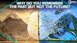 Why Do You Remember The Past But Not The Future? Instructional Video