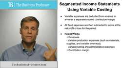 Segmented Income Statements Using Variable Costing Instructional Video