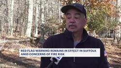 ‘Be vigilant.’ Red Flag Warning in effect until 6 p.m. on LI as dry weather persists News Clip