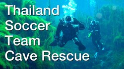 Thailand soccer team Tham Luang cave rescue Instructional Video