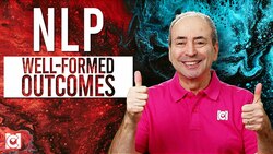NLP Goal-setting: Well-formed Outcomes Instructional Video