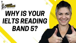 Why is your IELTS Reading Band 5? Instructional Video