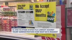 NJ joins 19 other states in lawsuit over SNAP information News Clip