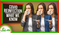 COVID-19 Reinfections Are a Thing: Here’s What We Know So Far | SciShow News Instructional Video