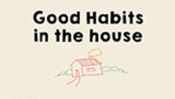 Home Habits Instructional Video