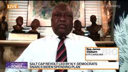 Rep. Clyburn: Impact of Lifting SALT Cap Needs Scrutiny News Clip