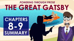 F. Scott Fitzgerald's The Great Gatsby - Chapters 8-9 Summary Instructional Video
