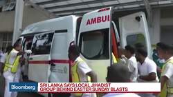 Sri Lanka Blames Local Jihadist Group for Easter Sunday Blasts News Clip
