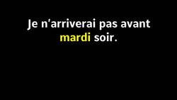 Learn French: how to say "MONDAY, TUESDAY, WEDNESDAY..." in 5 minutes. Instructional Video