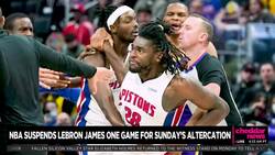 LeBron James, Isaiah Stewart Suspended Following On-Court Fight in Detroit News Clip