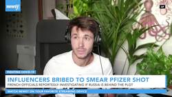 Influencers Offered Bribes To Discredit Pfizer COVID-19 Vaccine News Clip