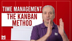 How to Use the Kanban Method for Time Management Instructional Video