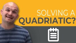 What does solving a quadratic mean Instructional Video