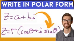 Complex Numbers in Polar Form Instructional Video