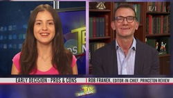 Early Decision: Pros & Cons News Clip